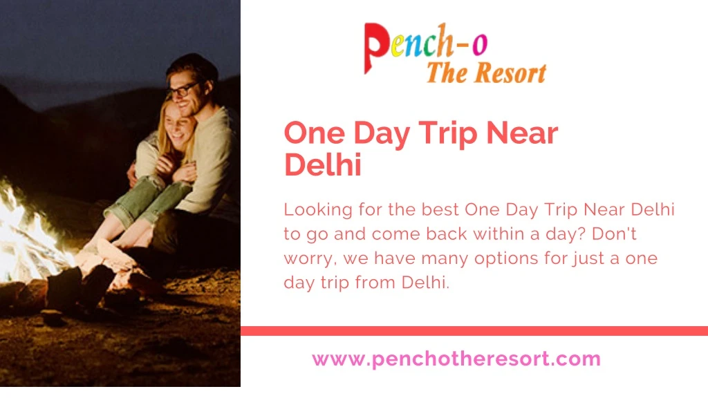 one day trip near delhi