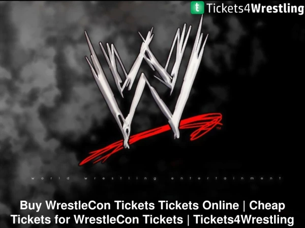 WrestleCon Tickets