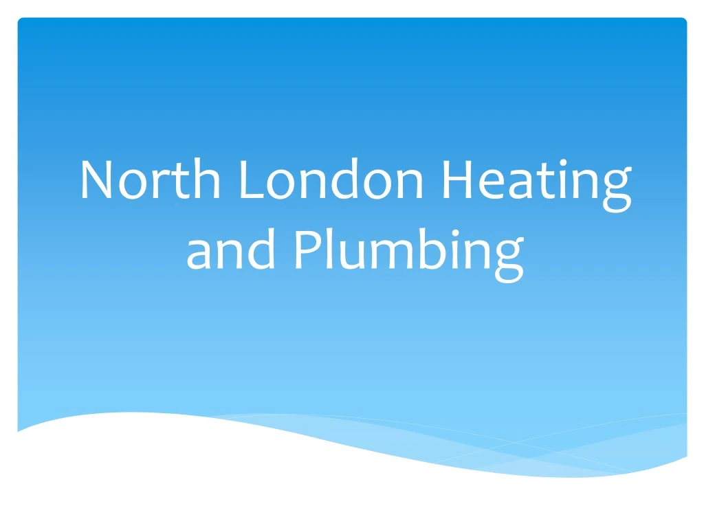 north london heating and plumbing