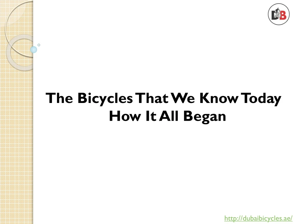 the bicycles that we know today how it all began