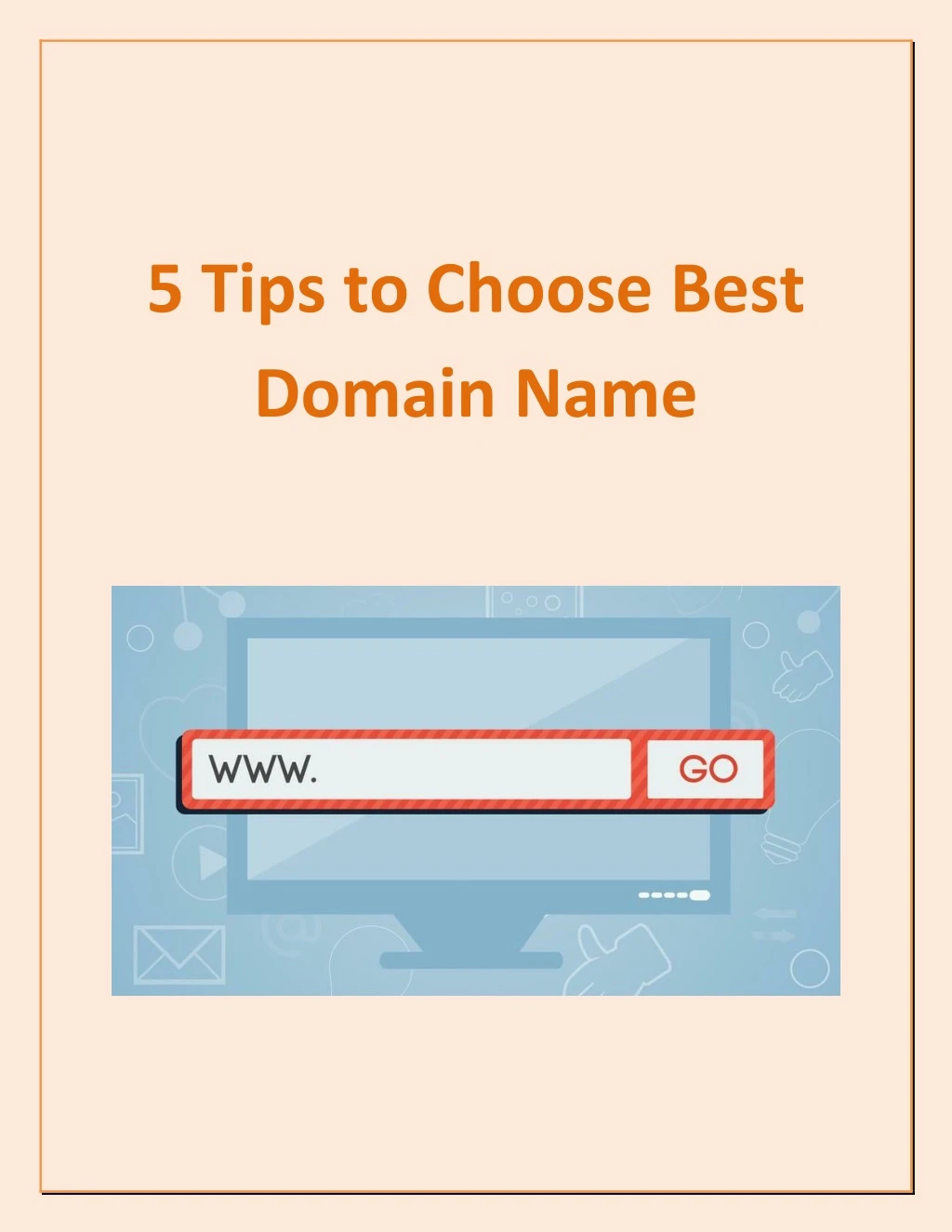 5 tips to choose best domain name