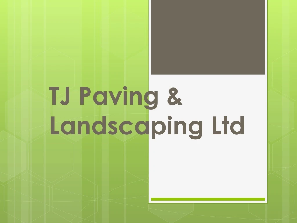 tj paving landscaping ltd