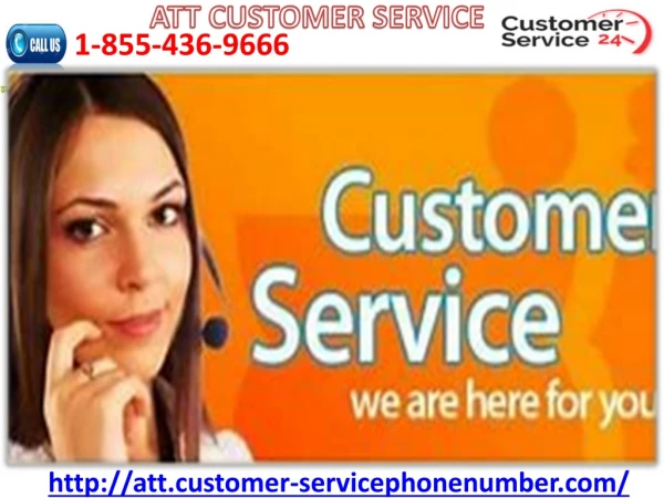 Our ATT Customer Service can sort out ATT issues 1-855-436-9666