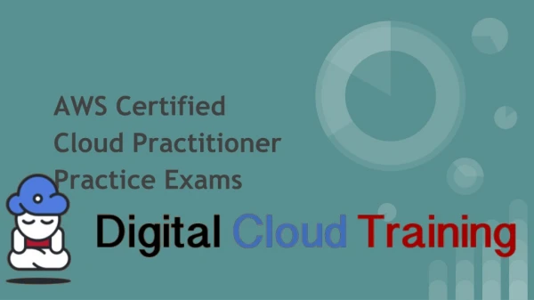 AWS Certified Cloud Practitioner Practice Exams