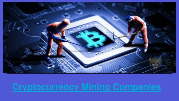 How Cryptocurrency Mining Companies Help Us To Be A Successful Miner?