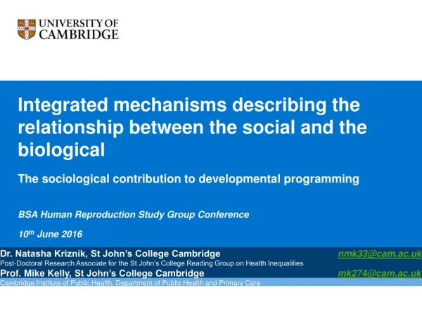 Integrated mechanisms describing the relationship between the social and the biological