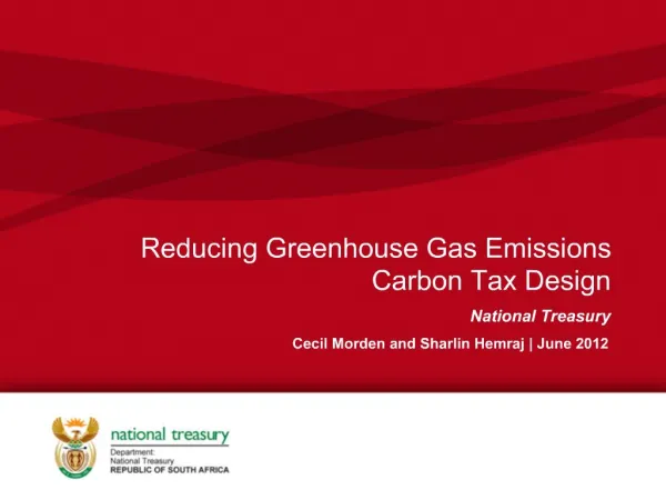 Reducing Greenhouse Gas Emissions Carbon Tax Design