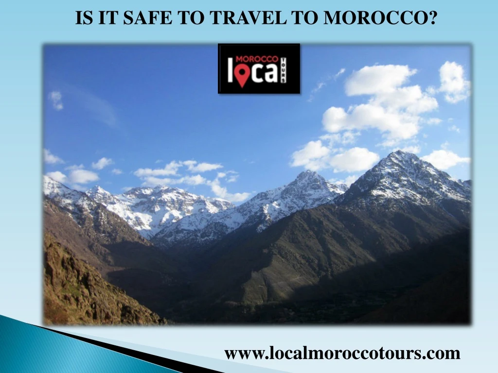 is it safe to travel to morocco