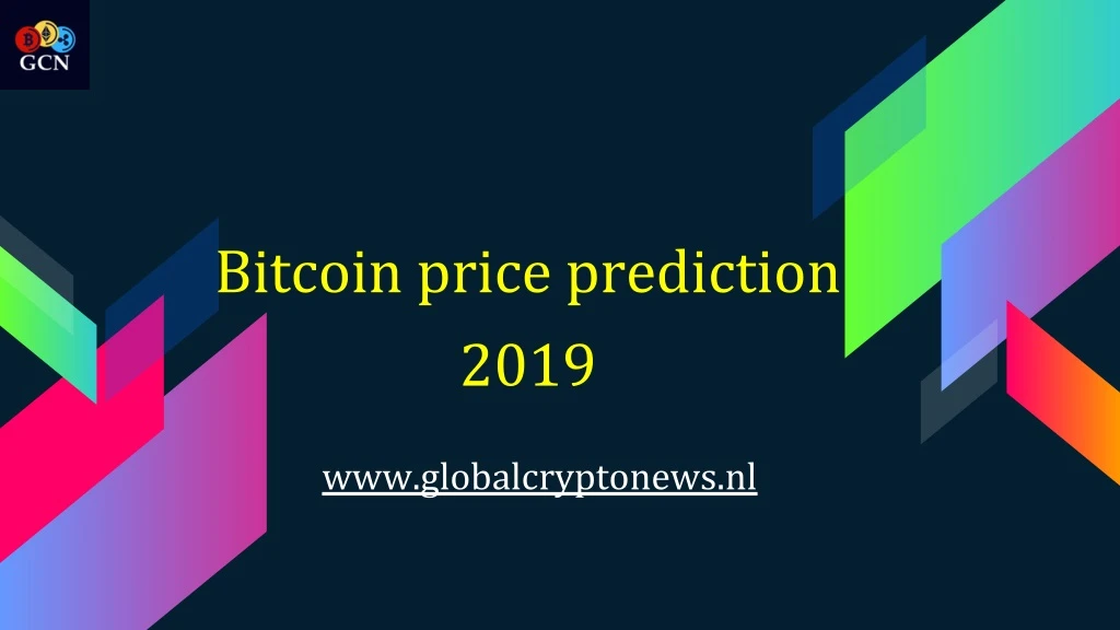 bitcoin price prediction 2019