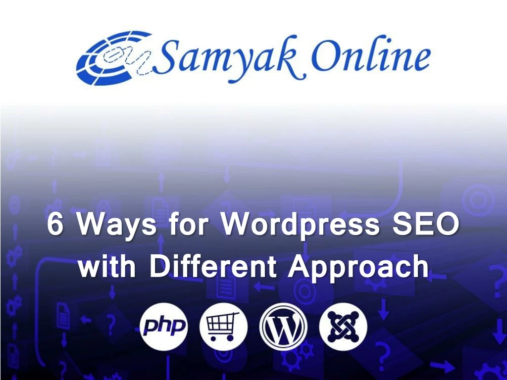 6 ways for wordpress seo with different approach