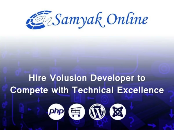 Hire Volusion Developer to Compete With Technical Excellence