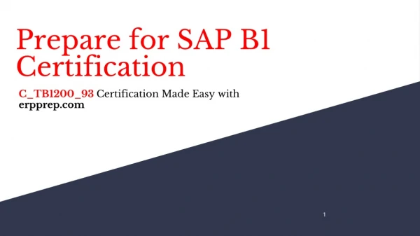 All You Need to Know About SAP Business One (C_TB1200_93) Certification Exam