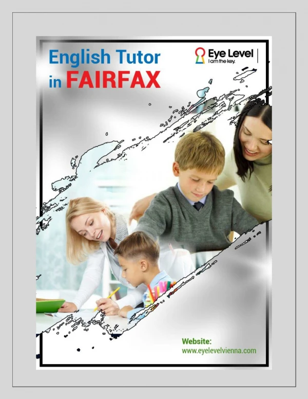 Searching for English Tutor in Fairfax? Everything you should know to get started!