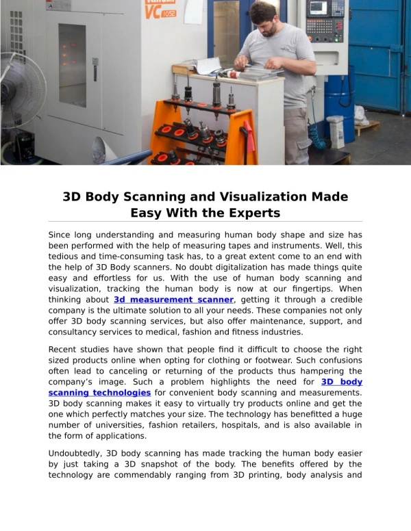 3D Body Scanning and Visualization Made Easy With the Experts