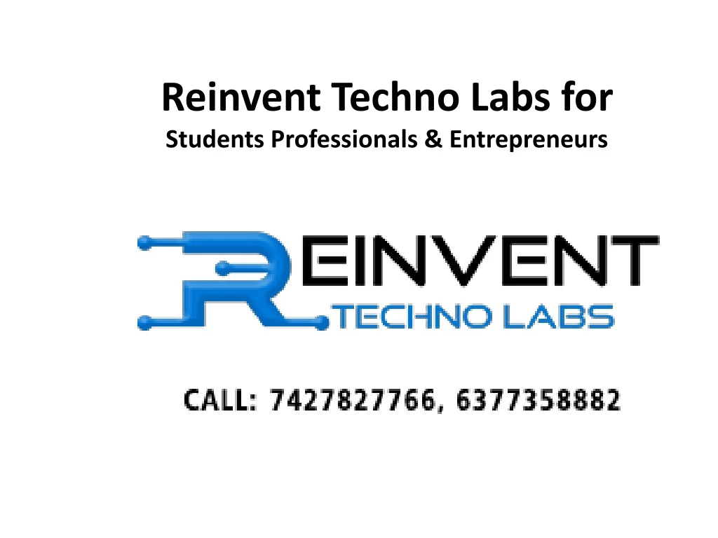 reinvent techno labs for students professionals entrepreneurs