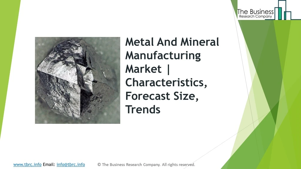 metal and mineral manufacturing market