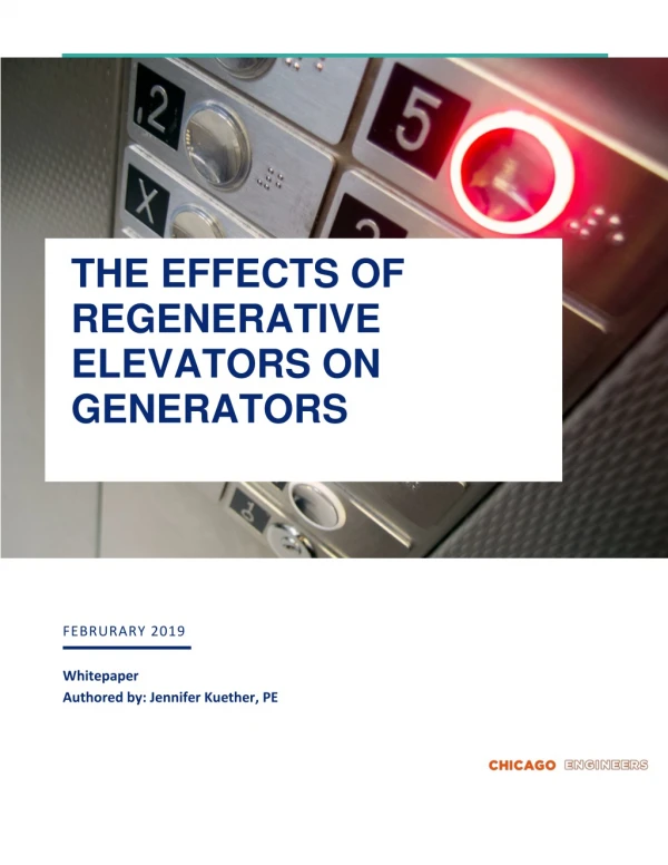 The Effects of Regenerative Elevators On Generators