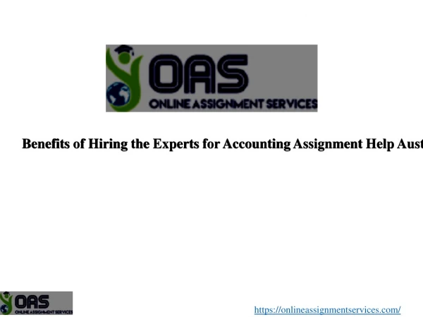 Benefits of Hiring the Experts for Accounting Assignment Help Australia