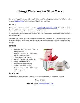Plunge Watermelon Glow Mask - slide 1