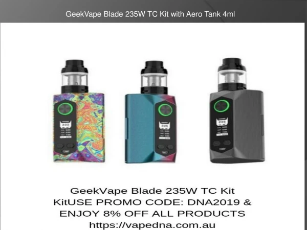 geekvape blade 235w tc kit with aero tank 4ml