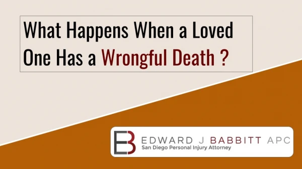 What Happens When a Loved One Has a Wrongful Death?