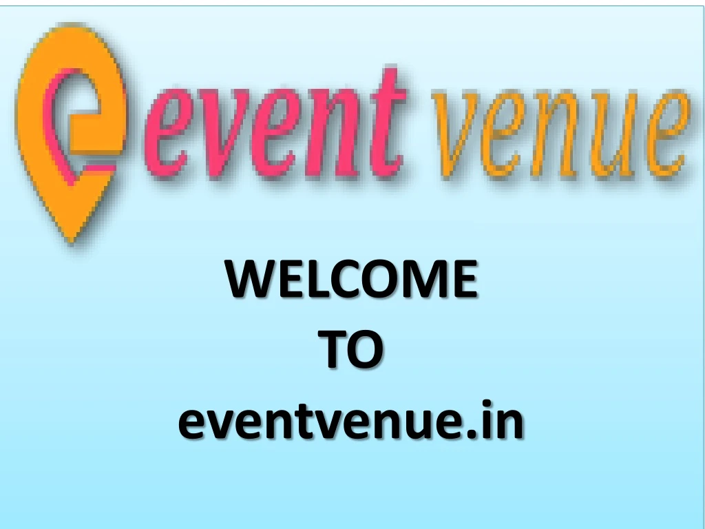 welcome to eventvenue in