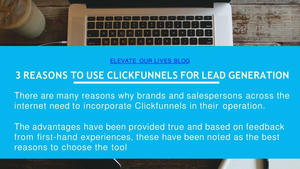 3 reasons to use clickfunnels for lead generation