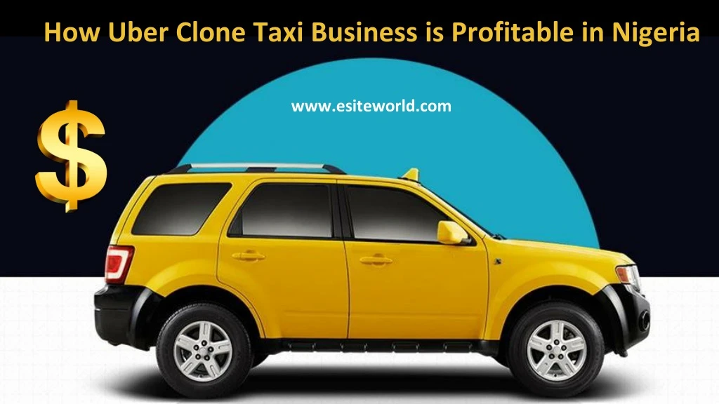how uber clone taxi business is profitable