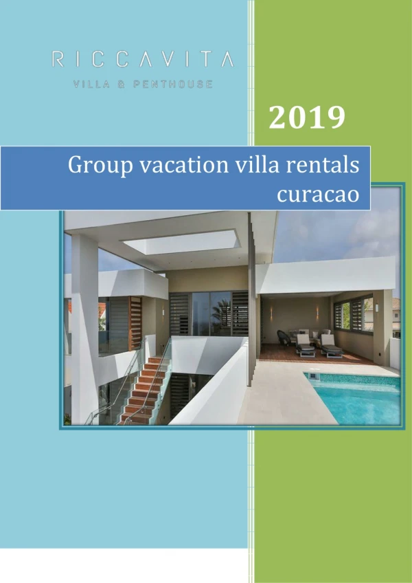 Group vacation villa rentals curacao