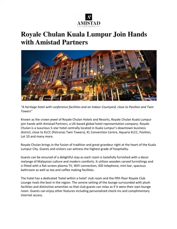 Royale Chulan Kuala Lumpur Join Hands with Amistad Partners