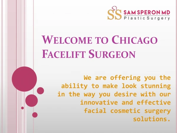 Our top facelift surgeons are providing top facelift operation