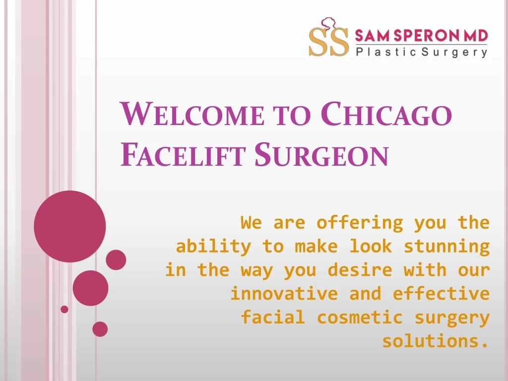 welcome to chicago facelift surgeon