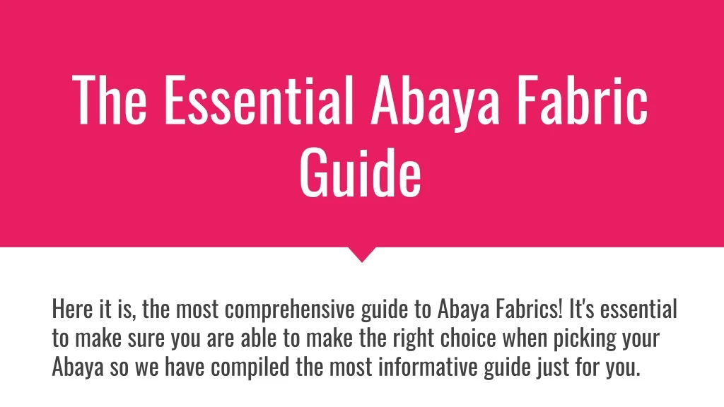 the essential abaya fabric guide