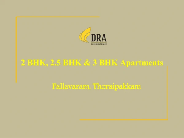 2 bhk, 2.5 bhk & 3 bhk Apartments in Pallavaram, Thoraipakkam