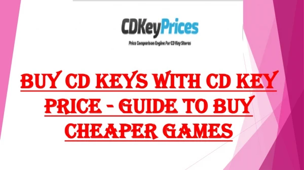 cdkeyprices.com - Compare, Buy, Download and Play CD Key