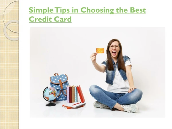 Simple Tips In Choosing The Best Credit Card