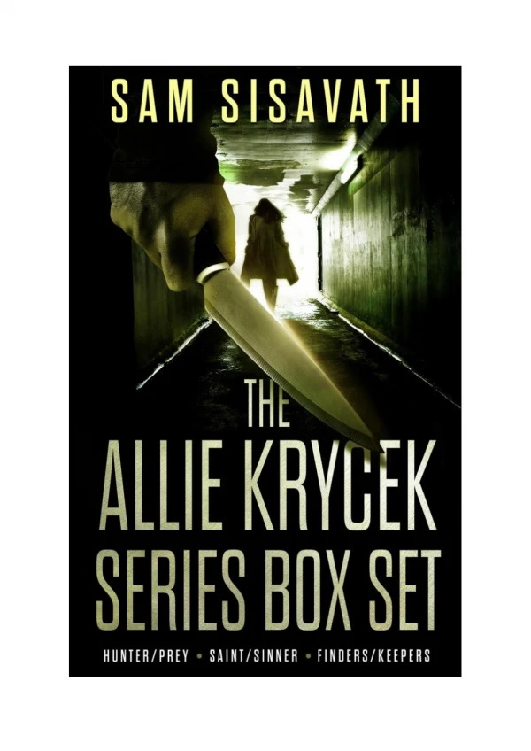 [PDF] Allie Krycek Series Box Set (Books 1 - 3) By Sam Sisavath Free Download
