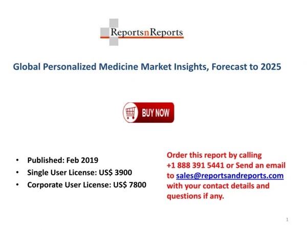 Personalized Medicine Market 2019 Top Players Strategic Analysis, Market Dynamics, Restraints, Growth and Forecast 2025
