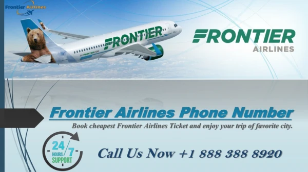 Get Help via Frontier Airlines Phone Number for Flights Booking