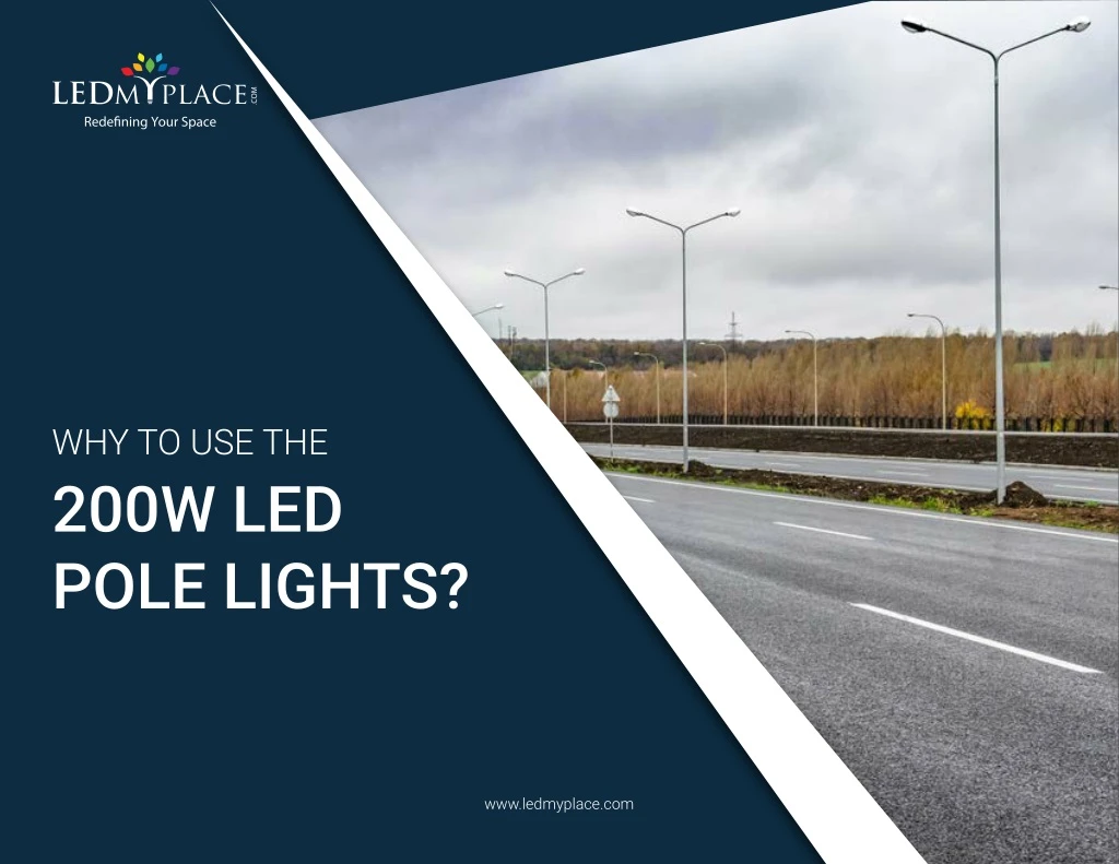 why to use the 200w led pole lights