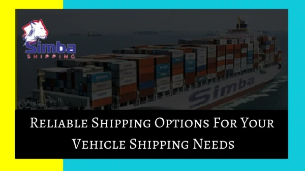 Shipping a Car to Walvis Bay | Reliable Shipping Options - Simba Shipping