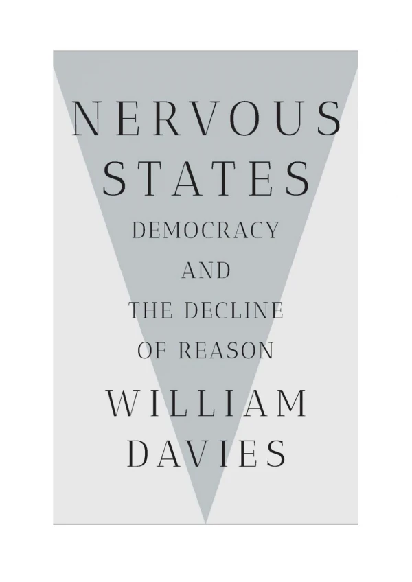 [PDF] Nervous States: Democracy and the Decline of Reason By William Davies Free Download