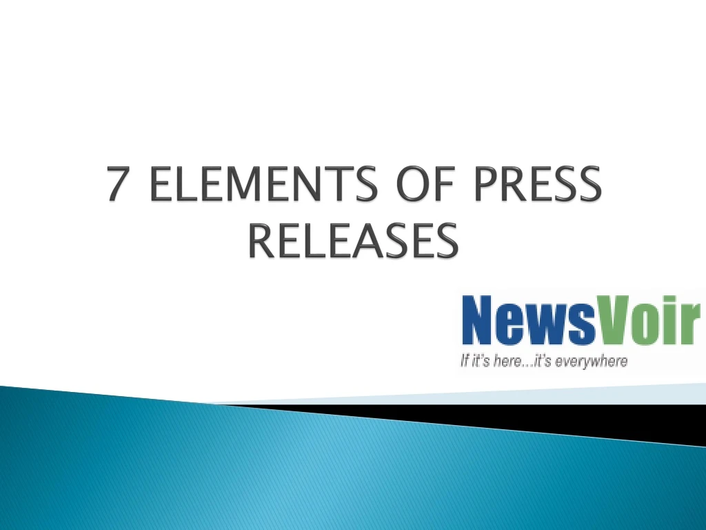 7 elements of press releases