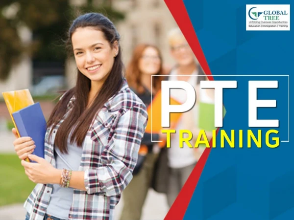 PTE Training Classes and Exam Preparation - Global Tree.