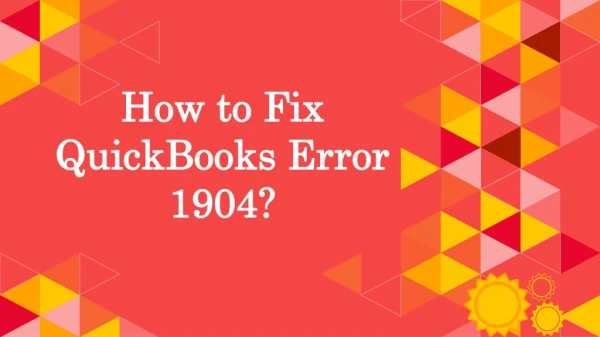 How to Fix QuickBooks Error 1904?