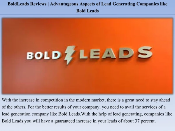 BoldLeads Reviews | Advantageous Aspects of Lead Generating Companies like Bold Leads