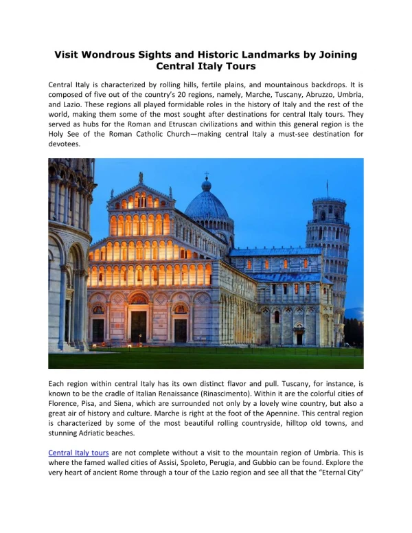 Visit Wondrous Sights and Historic Landmarks by Joining Central Italy Tours