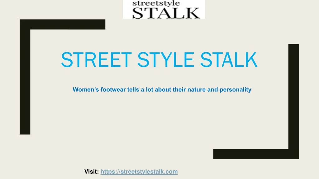 street style stalk