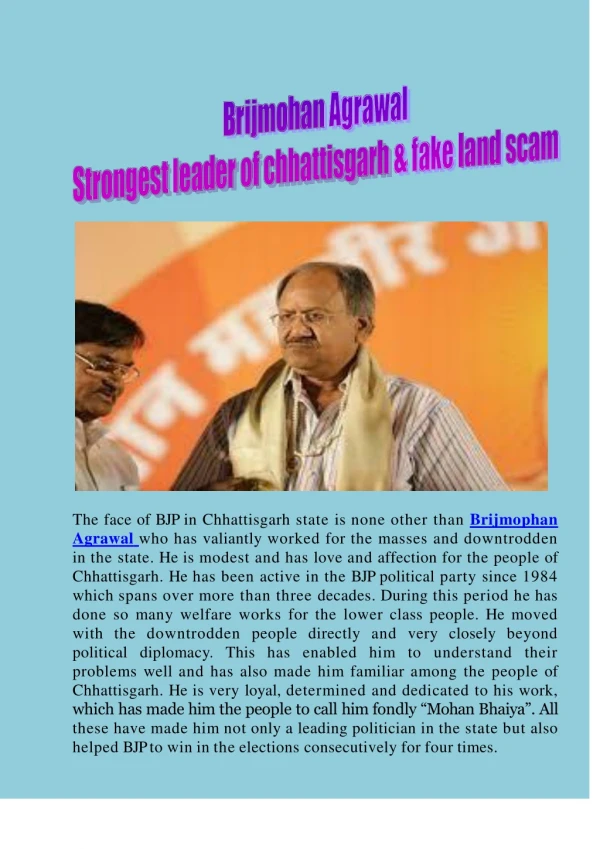 Brijmohan Agrawal : Strongest leader of chhattisgarh & fake land scam