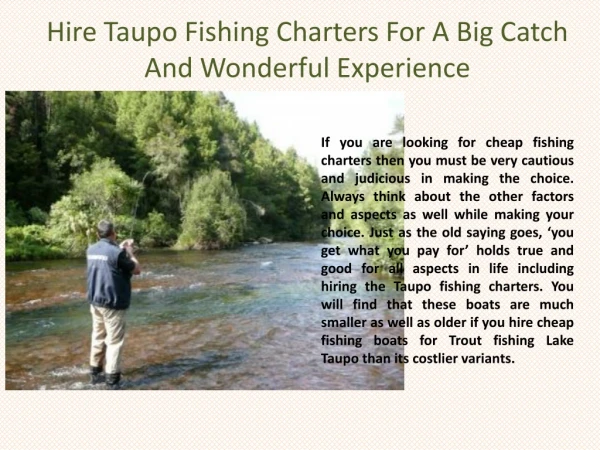 Hire Taupo Fishing Charters For A Big Catch And Wonderful Experience